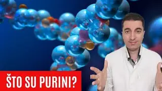 &Scaron;to su PURINI (glavni uzročnici GIHTA i BUBREŽNIH KAMENACA) ?