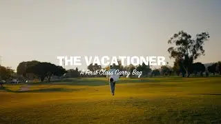 The Vacationer Golf Bag (Part II)