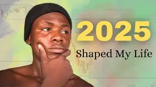 2025 shaped My Life in Ways I Never Expected | The year I lost, Learned, Grew and Found Forex |