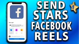 How To Send Stars on Facebook Reels | Send Gift Star to FB Video Creator (easy)