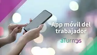 Funciones del trabajador | Aplicaci&oacute;n m&oacute;vil de aTurnos