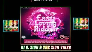 Easy Loving Riddim ✶Re-Up Promo Mix February 2016✶➤Goldmind Production (July 2015) By DJ O. ZION