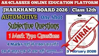 JAC Board Class 12th Automotive 1 Marks Type All Important Questions for 2026 @AK4CLASSESAKAgrawal