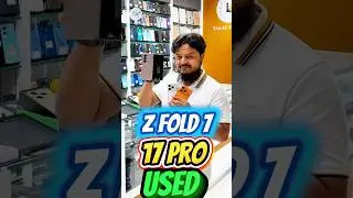 Dubai Used Market 🔥 Z Fold 7 &bull; Fold 6 &bull; Tab S10 Ultra &bull; 17 Pro Fresh Hot Deals! #shorts