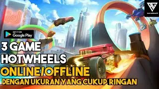 3 GAME HOTWHEELS YANG CUKUP KEREN UNTUK DIMAINKAN ONLINE/OFFLINE