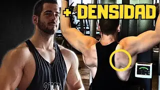 HAZ ESTO para AUMENTAR la DENSIDAD de tu ESPALDA