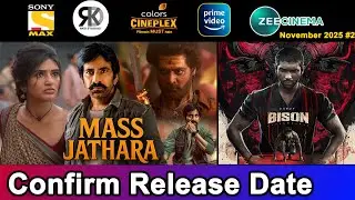 3 Upcoming South Hindi Dubbed Movies | Confirm Release Date | Mass Jathara, Bison | November 2025 #2