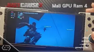 Just Cause 2 on Mobile (RAM 4, Mali GPU) - Gameplay + Best Settings on GameHub