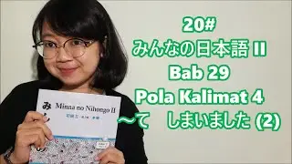 20# Bab 29 - Pola Kalimat Bagian 4 (final)- Minna no Nihongo II
