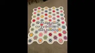 Vintage quilt-curvy borders and bias binding