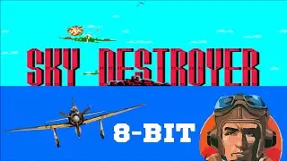 Sky Destroyer - Покоряем Небеса в 8-bit