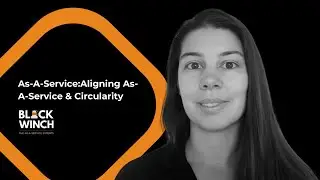As-A-Service:Aligning As-A-Service & Circularity