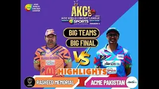 Highlights Grand Final - AKCL - ACME Pakistan Vs Rasheed Memorial - TNVisions