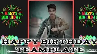 Happy birthday avee player teamplate || Birthday avee player template || Template link ||