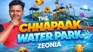 Zeonia का Chhapaak Water Park 😱 | Aisa Water Park नहीं देखा होगा #vlog #trending #funnyvlog 