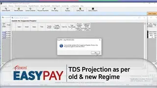4 Simple Steps for TDS Projection in EasyPay as per old regime and new regime | Sensys Technologie