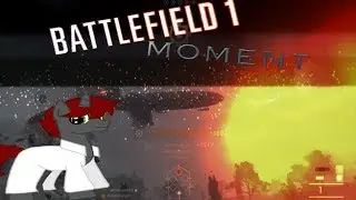 Paulkdragon Battlefield 1 moment: Tanks for the memory