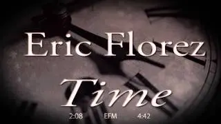 Eric Florez - Time