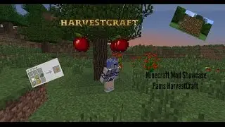 MOD SHOWCASE ~ Pams HarvestCraft!