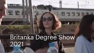 Britanka Degree Show 2021