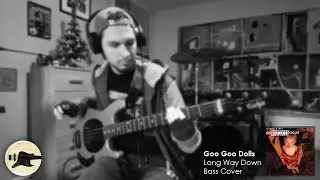 Goo Goo Dolls Long Way Down Bass Cover TABS daniB5000