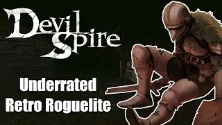 Devil Spire Is an Insanely UNDERRATED Retro-Inspired Roguelite