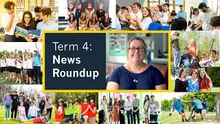 News From Townshend: Term 4 Roundup