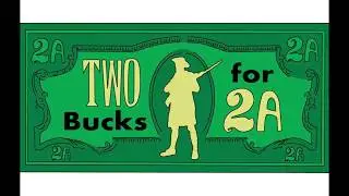 Skips Tactical & Paul Lathrop - 2 dollars for 2A - Support of 2A Projects Challenge
