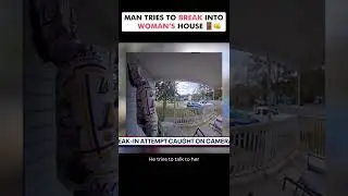 Man tries to break into woman's house after following her home 🤐 #Shorts