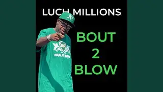 Bout 2 Blow