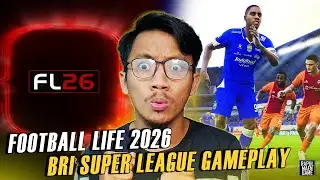 FOOTBALL LIFE 2026 GAMEPLAY BRI SUPER LEAGUE PERSIB VS BORNEO - SP FOOTBALL LIFE 2026 - PES 2021 PC