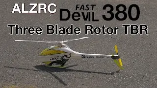 ALZRC Devil 380 FAST Three Blade Rotor TBR Test Flight 【Product offering video】