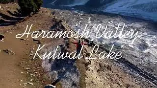Haramosh Valley, Kutwal Lake & Haramosh Glacier | گلگت بلتستان کا چھپا ہوا خزانہ