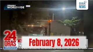 24 Oras Weekend Express: February 8, 2026 [HD]
