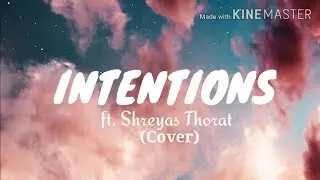 Intentions | Shreyas Thorat | Cover | Justin Bieber |