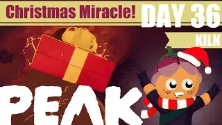 Christmas Grand Final | PEAK Kiln Speedrun (12:42.5 | Day 36) 🎁💪