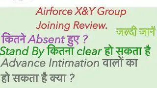 Airforce Joining Review || Airforce Joining || Airforce Group XY || Join Indian Airforce || CASB ||