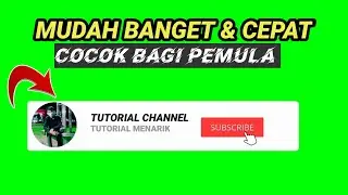 TUTORIAL CARA MEMBUAT TOMBOL SUBSCRIBE MUDAH BANGETT & CEPAT DI APLIKASI || KINEMASTER