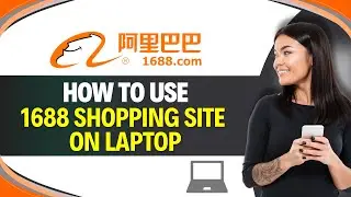 How to USE 1688 SHOPPING SITE on LAPTOP (Step by Step)