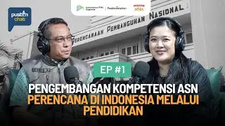 PUSBINCHAT #1 - Mengenal Pusbindiklatren: Pengembangan Kompetensi ASN Perencana melalui Pendidikan