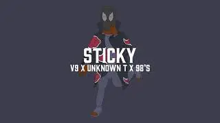 [FREE] V9 X Unknown T X 98's Type Beat 'STICKY' | UK Drill Beat