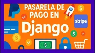 🐍 Django: Payment Gateway Overview with Stripe and PayPal + Coupons