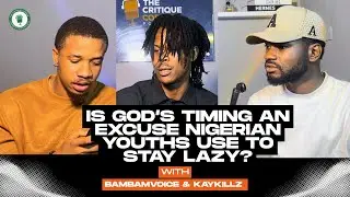 Is God’s Timing An Excuse Nigerian Youths Use To Stay Lazy?