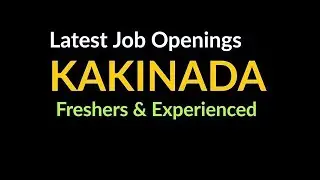 ✅ Latest Jobs in Kakinada 2025 | Find Your Dream Job Now!