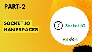 Socket.IO Namespaces - NODEJS - PART 2