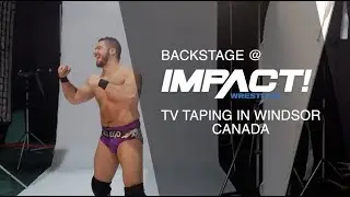 Backstage @ IMPACT! Wrestling TV Taping In Windsor, Canada