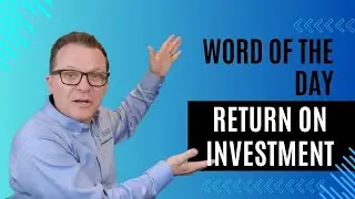 Definition of Return on Investment