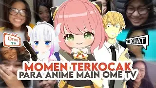 MOMEN TERKOCAK PARA ANIME BERMAIN OMETV