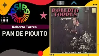 🔥PAN DE PIQUITO por ROBERTO TORRES - Salsa Premium