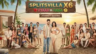 Splitsvilla x6 Journey Promo Updates | Splitsvilla Hidden Secrets 